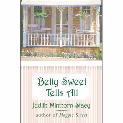 ISBN Betty Sweet Tells All, Livre de poche, 256 pages