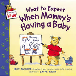 ISBN What to Expect When Mommy's Having a Baby livre Marchandise