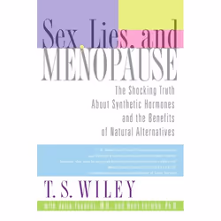 ISBN Sex, Lies, and Menopause, Livre de poche, 384 pages