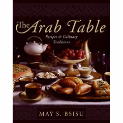 ISBN The Arab Table, Couverture rigide, 384 pages