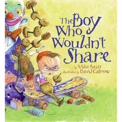 ISBN The Boy Who Wouldn't Share, Couverture rigide, 32 pages
