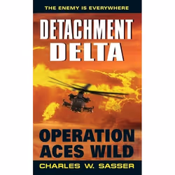 ISBN Detachment Delta: Operation Aces Wild, Édition de poche, 432 pages
