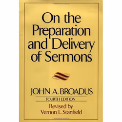 ISBN On the Preparation and Delivery of Sermons, Couverture rigide, 368 pages