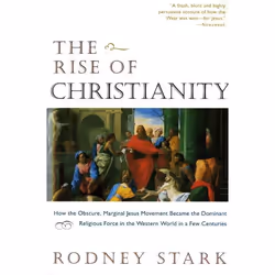 ISBN The Rise of Christianity, Livre de poche, 272 pages
