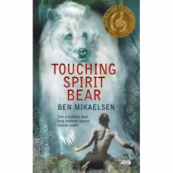 ISBN Touching Spirit Bear, Anglais, Livre broché, 289 pages
