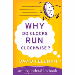 ISBN Why Do Clocks Run Clockwise?, Livre de poche, 320 pages