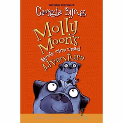 ISBN Molly Moon's Hypnotic Time Travel Adventure, Livre broché, 400 pages