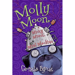 ISBN Molly Moon, Micky Minus, & the Mind Machine, Livre broché, 416 pages