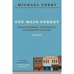 ISBN Off Main Street: Barnstormers, Prophets & Gatemouth's Gator, Livre de poche, 304 pages