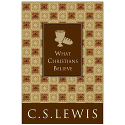 ISBN What Christians Believe livre Couverture rigide
