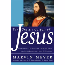 ISBN The Gnostic Gospels of Jesus, Couverture rigide, 368 pages