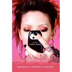 ISBN The People's Republic of Desire, Livre de poche, 464 pages