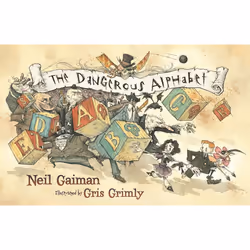 ISBN The Dangerous Alphabet, Couverture rigide, 32 pages