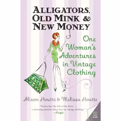 ISBN Alligators, Old Mink &amp; New Money, Livre de poche, 272 pages