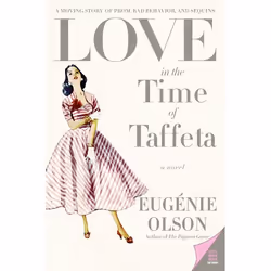 ISBN Love in the Time of Taffeta, Livre de poche, 320 pages