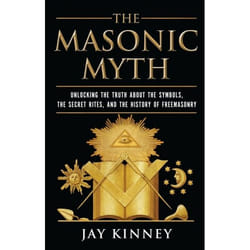 ISBN The Masonic Myth livre Livre de poche