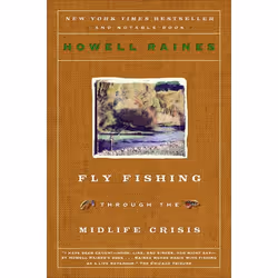 ISBN Fly Fishing Through the Midlife Crisis, Livre de poche, 352 pages