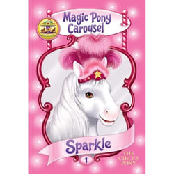 ISBN Magic Pony Carousel #1: Sparkle the Circus Pony livre