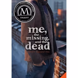 ISBN Me, the Missing, and the Dead, Livre broché, 224 pages