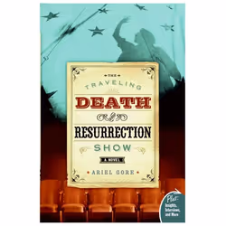 ISBN The Traveling Death and Resurrection Show, Livre de poche, 240 pages