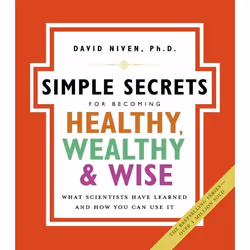 ISBN The Simple Secrets for Becoming Healthy, Wealthy, and Wise, Livre de poche, 416 pages
