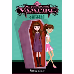 ISBN My Sister the Vampire #1: Switched, Livre broché, 208 pages