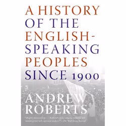 ISBN A History of the English-Speaking Peoples Since 1900, Livre de poche, 752 pages