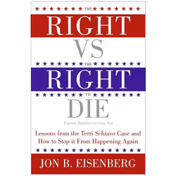 ISBN The Right vs. the Right to Die, Livre de poche, 304 pages
