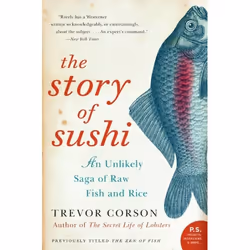 ISBN The Story of Sushi, Livre de poche, 416 pages