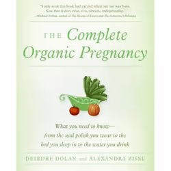 ISBN The Complete Organic Pregnancy, Livre de poche, 304 pages