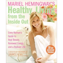 ISBN Mariel Hemingway's Healthy Living from the Inside Out, Livre de poche, 288 pages