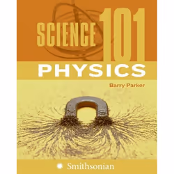 ISBN Science 101: Physics, Livre de poche, 224 pages
