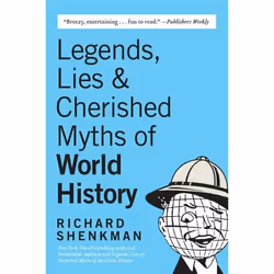ISBN Legends, Lies & Cherished Myths of World History, Livre de poche, 320 pages