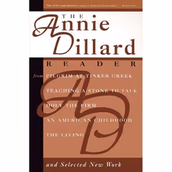 ISBN The Annie Dillard Reader, Livre de poche, 464 pages
