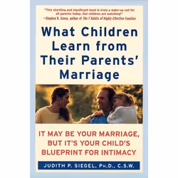 ISBN What Children Learn from Their Parents' Marriage, Livre de poche, 256 pages