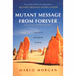 ISBN Mutant Message from Forever, Livre de poche, 336 pages