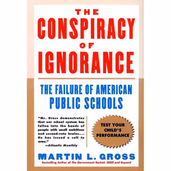 ISBN The Conspiracy of Ignorance, Livre de poche, 324 pages