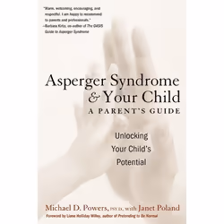 ISBN Asperger Syndrome and Your Child, Livre de poche, 320 pages