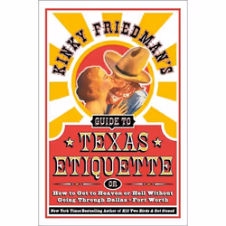 ISBN Kinky Friedman's Guide to Texas Etiquette, Livre de poche, 224 pages