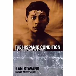 ISBN The Hispanic Condition, Livre de poche, 288 pages