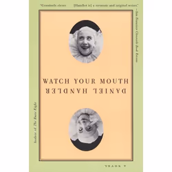 ISBN Watch Your Mouth, Livre de poche, 240 pages