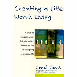 ISBN Creating a Life Worth Living, Livre de poche, 336 pages