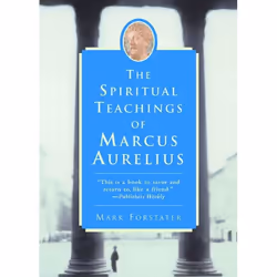 ISBN The Spiritual Teachings of Marcus Aurelius, Livre de poche, 288 pages