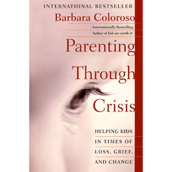 ISBN Parenting Through Crisis, Livre de poche, 272 pages