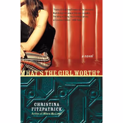 ISBN What's the Girl Worth?, Livre de poche, 416 pages