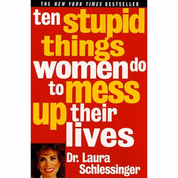 ISBN Ten Stupid Things Women Do to Mess Up Their Lives, Livre de poche, 256 pages