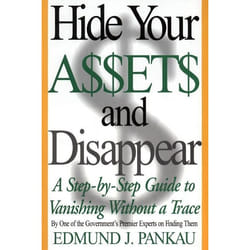 ISBN Hide Your Assets and Disappear livre Livre de poche