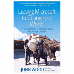 ISBN Leaving Microsoft to Change the World, Livre de poche, 304 pages