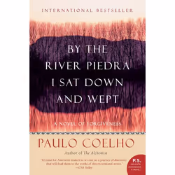 ISBN By the River Piedra I Sat Down and Wept, Livre de poche, 208 pages