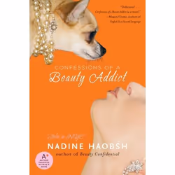 ISBN Confessions of a Beauty Addict, Livre de poche, 384 pages